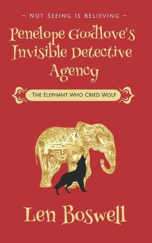 Penelope Goodlove's Invisible Detective Agency