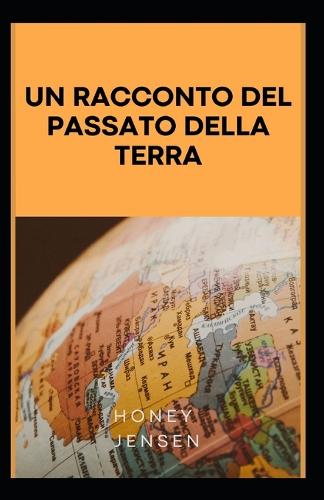 Un racconto del passato della Terra