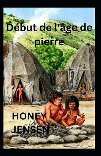 Debut de l'age de pierre