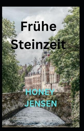 Fruhe Steinzeit