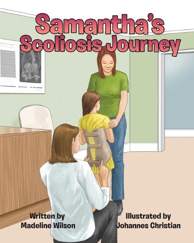 Samantha's Scoliosis Journey