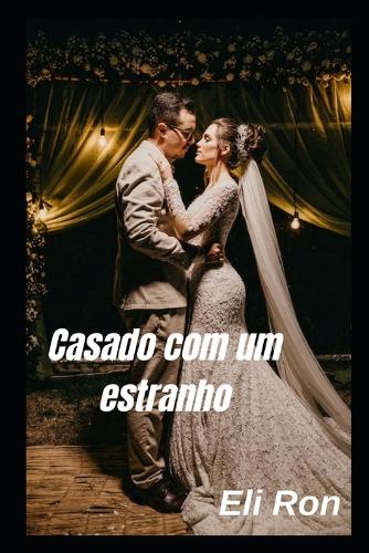 Casado com um estranho