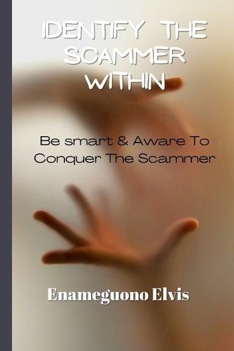 Identify The Scammer Within
