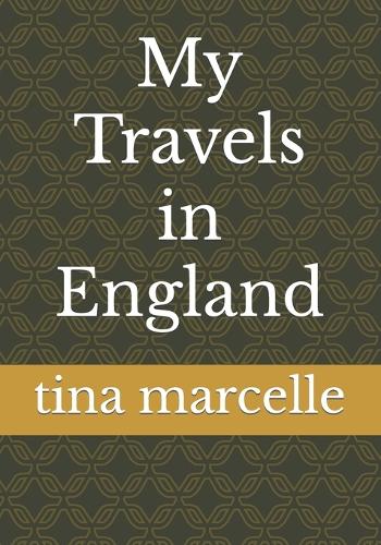 My Travels in England