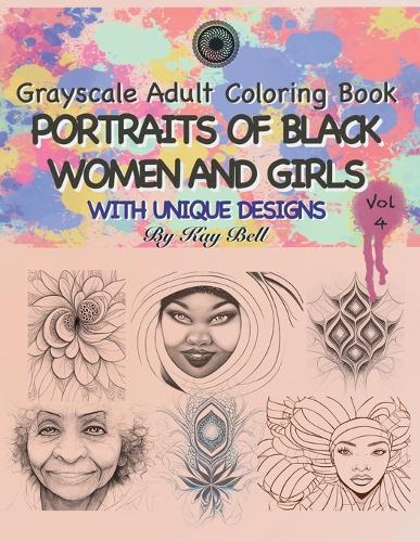 Portraits of Black Women and Girls Volume 4