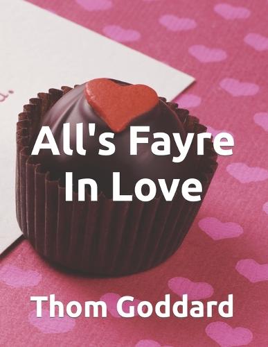 All's Fayre In Love