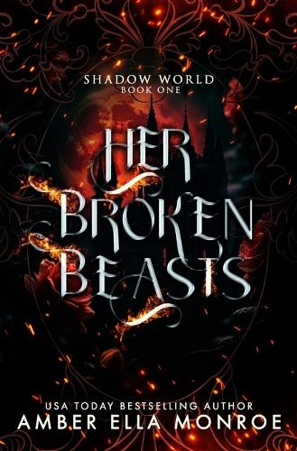 Her Broken Beasts