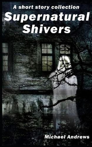 Supernatural Shivers