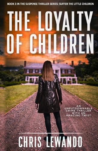 The Loyalty of Children
