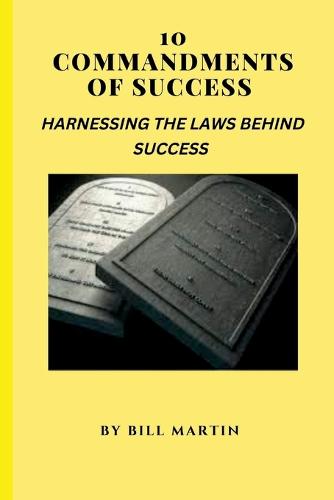 10 Commandments of Success