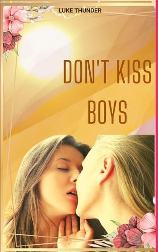 Don't Kiss Boys