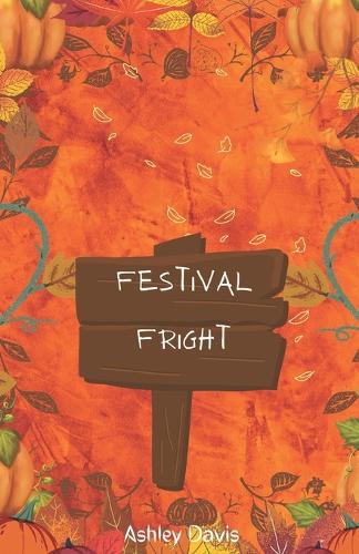 Festival Fright