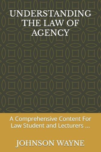 Understanding the Law of Agency