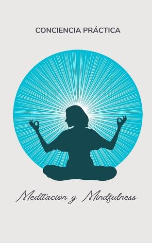 Meditacion y Mindfulness