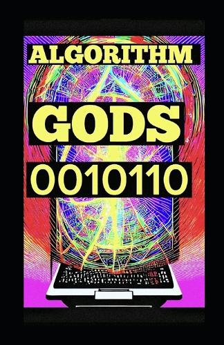 Algorithm Gods 0010110