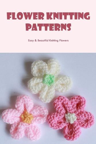Flower Knitting Patterns