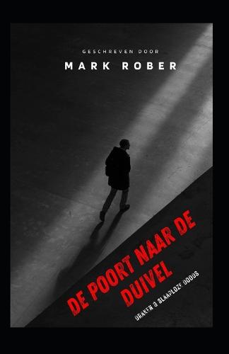 de Poort Naar de Duivel
