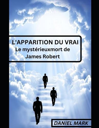 L'Apparition Du Vrai