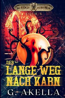 Der lange Weg nach Karn