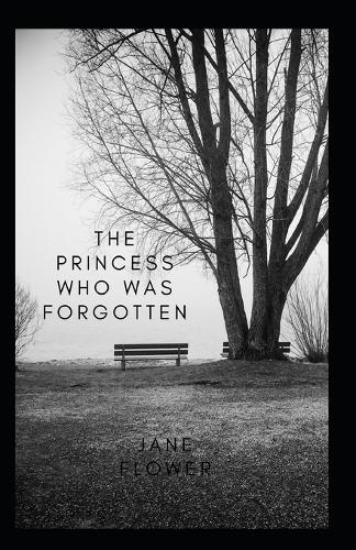The Princess Who Was Forgotten