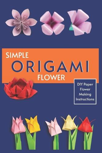 Simple Origami Flower