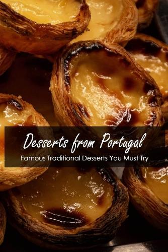 Desserts from Portugal