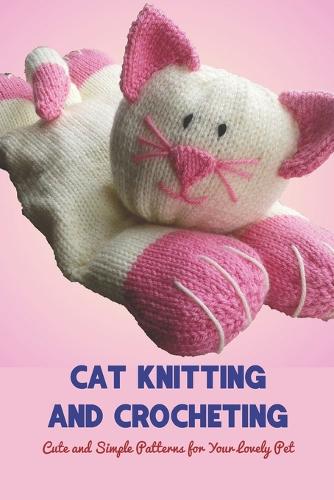 Cat Knitting and Crocheting