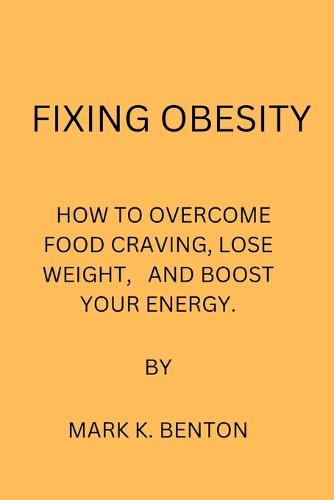 Fixing Obesity