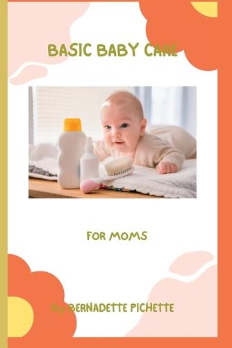 Basic Baby Care