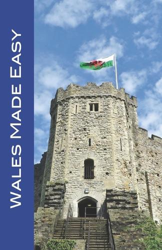 Wales Made Easy