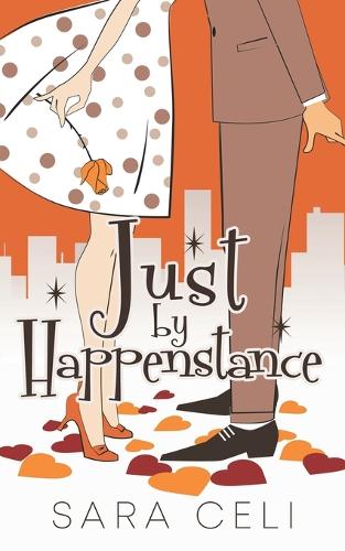 Just By Happenstance
