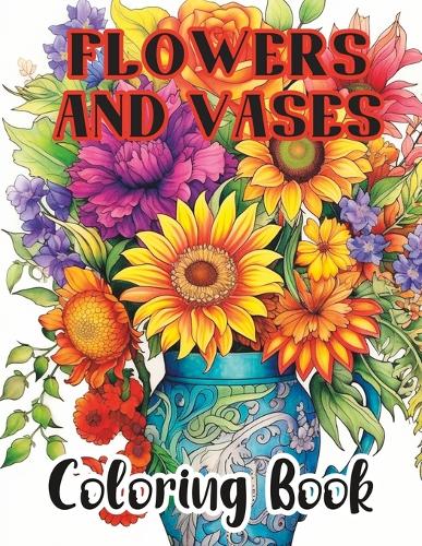 Flowers and Vases Coloring Book