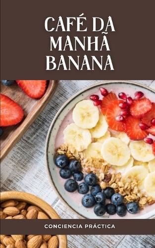 cafe da manha banana