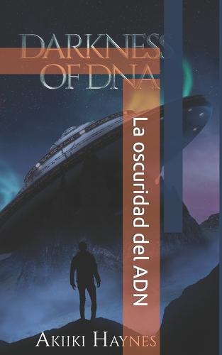 La oscuridad del ADN