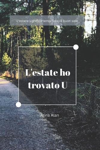 L'estate ho trovato U