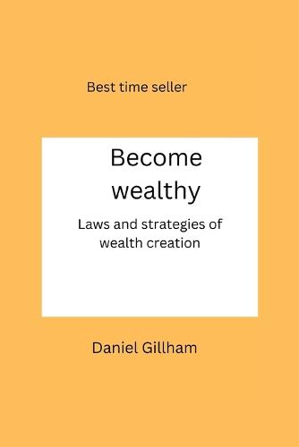 Becom wealthy