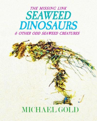 Seaweed Dinosaurs