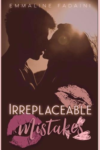Irreplaceable Mistakes