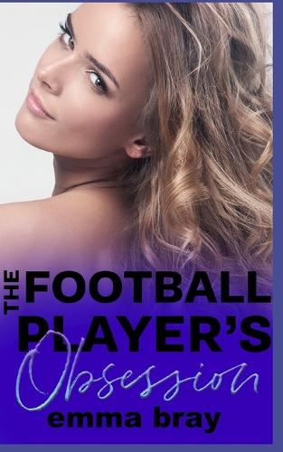 The Football Player's Obsession