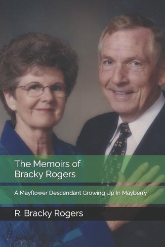 The Memoirs of Bracky Rogers
