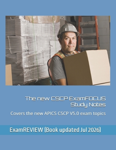 The new CSCP ExamFOCUS Study Notes
