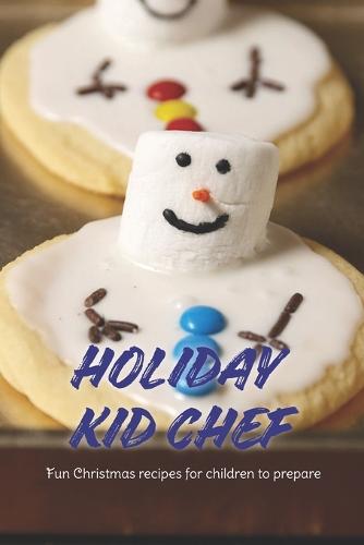 Holiday Kid Chef