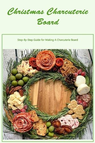 Christmas Charcuterie Board