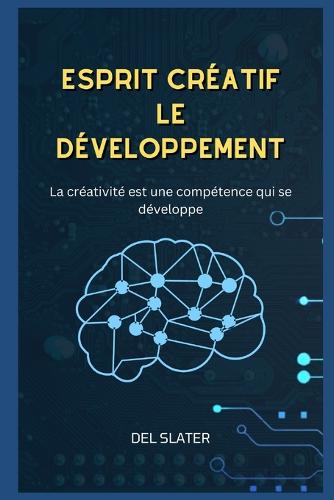 Esprit Creatif Et Developpement