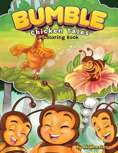 Bumble Chicken Tales