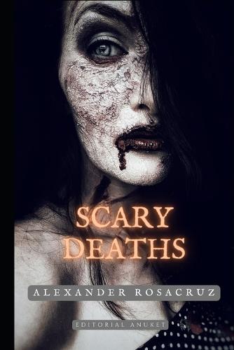 Scary deaths