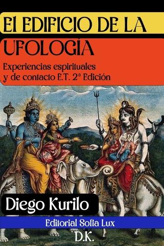El Edificio de la Ufologia 2a Edicion