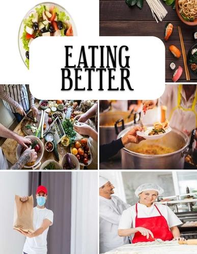 Eating Better