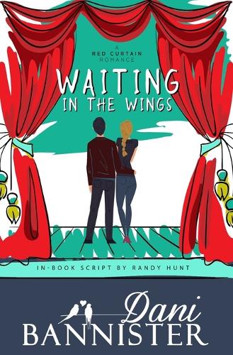 Waiting in the Wings