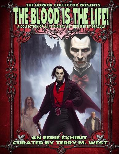 The Blood is the Life!
